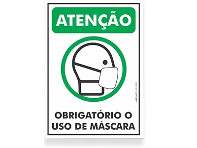 Placas informando a obrigatoriedade do usu de máscara Placas informativas