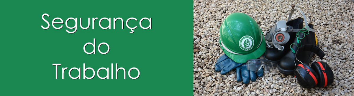 Segurança do trabalho Segurança do trabalho