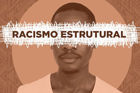 Racismo estrutural e autoestima racial racismo estrutural e autoestima racial