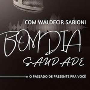 Bom dia Saudade Bom dia Saudade