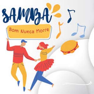 Samba Bom Nunca Morre Samba Bom Nunca Morre