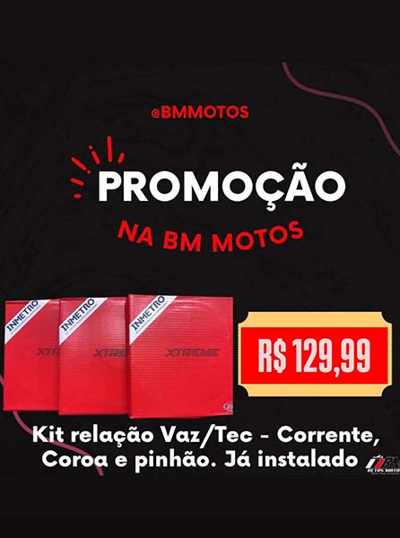 promoção kit relação vaz/tec - corrente, coroa e pinhão já instalado promoção kit relação vaz/tec - corrente, coroa e pinhão já instalado