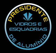 Presidente Vidros e Esquadrias de Alumínio