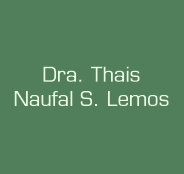 Dra. Thais Naufal S. Lemos