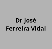 Dr José Ferreira Vidal