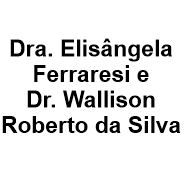 Dra. Elisângela Ferraresi e Dr. Wallison Roberto da Silva