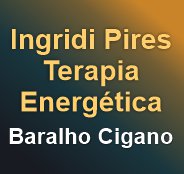 Ingridi Pires Terapia Energética - Baralho Cigano